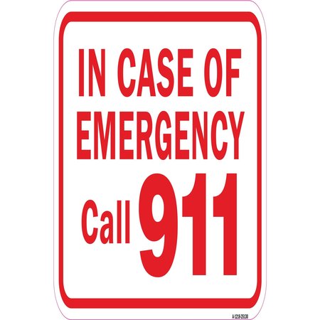 SIGNMISSION In Case Of Emergency Call 911, Heavy-Gauge Aluminum, 12" x 18", A-1218-25130 A-1218-25130